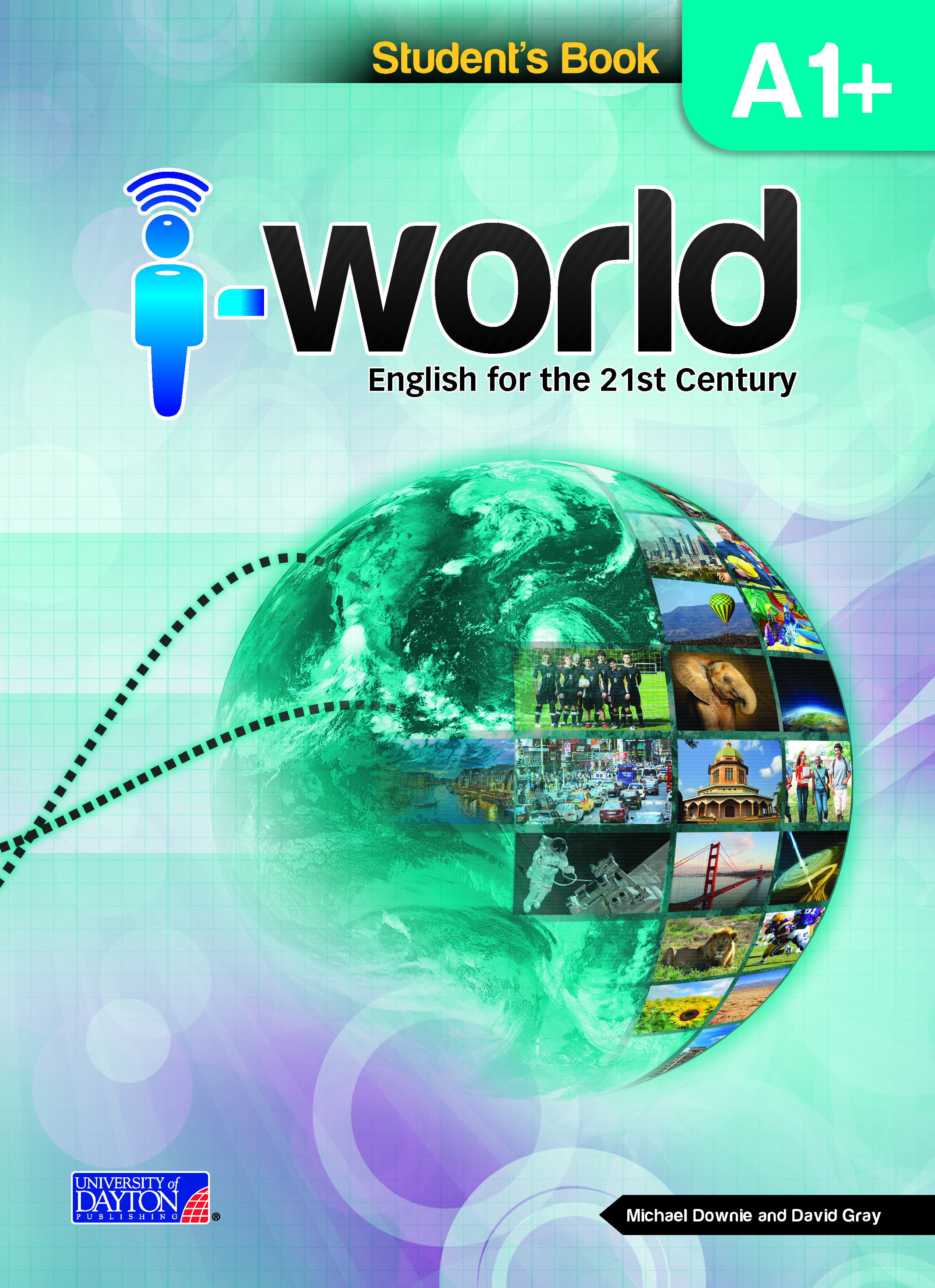 I WORLD A1+(STUDENTS BOOK+UDP ACCESS LICENCE)