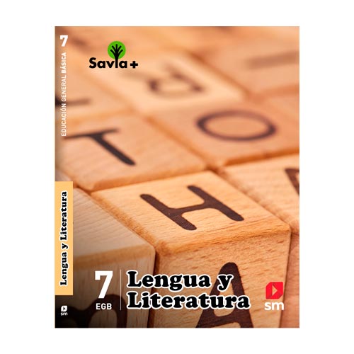 SAVIA + LENGUA Y LITERATURA 7