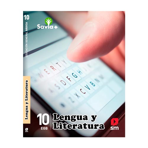 SAVIA + LENGUA Y LITERATURA 10