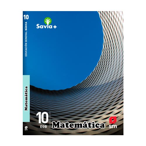 SAVIA + MATEMATICA 10