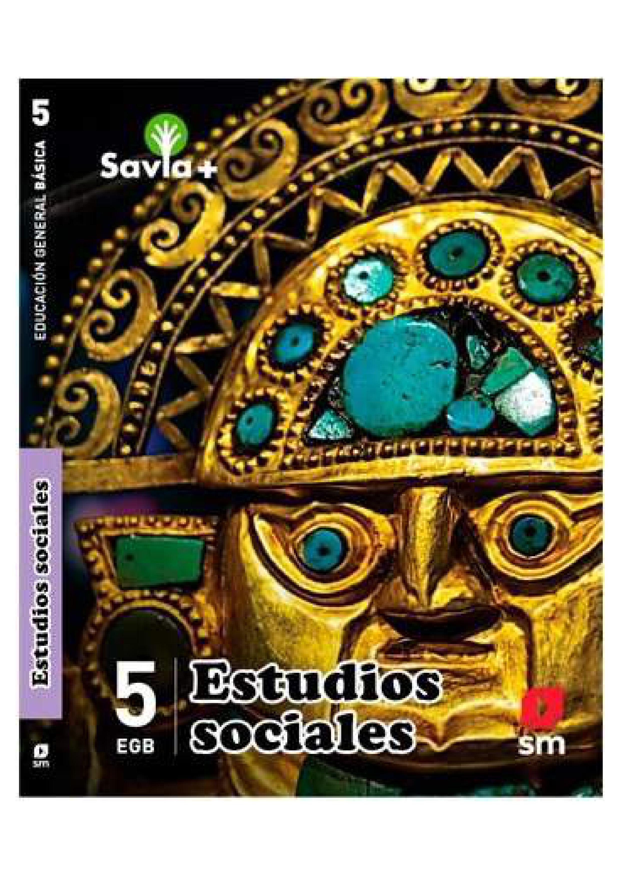 SAVIA + ESTUDIOS SOCIALES 5