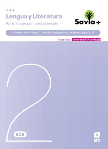 SAVIA + COMPETENCIAS LENGUA Y LITERATURA 2