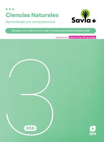 SAVIA + COMPETENCIAS CIENCIAS NATURALES 3