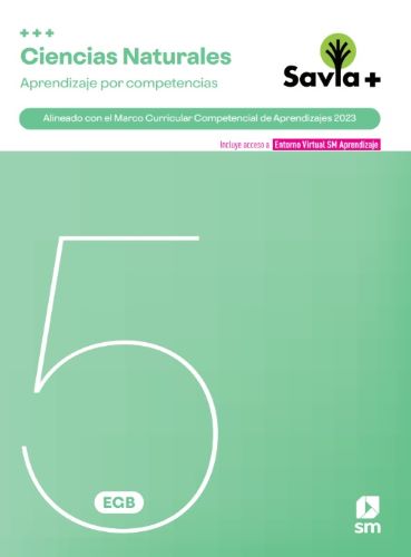 SAVIA + COMPETENCIAS CIENCIAS NATURALES 5