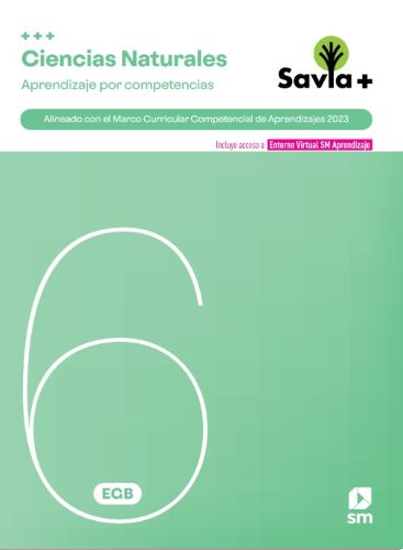 SAVIA + COMPETENCIAS CIENCIAS NATURALES 6