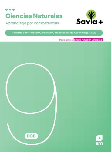 SAVIA + COMPETENCIAS CIENCIAS NATURALES 9