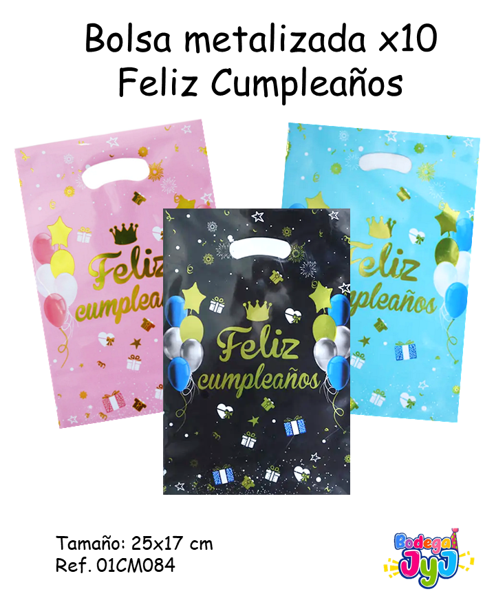 BOLSA METALIZADA X10 FELIZ CUMPLEAÑOS 01CM084