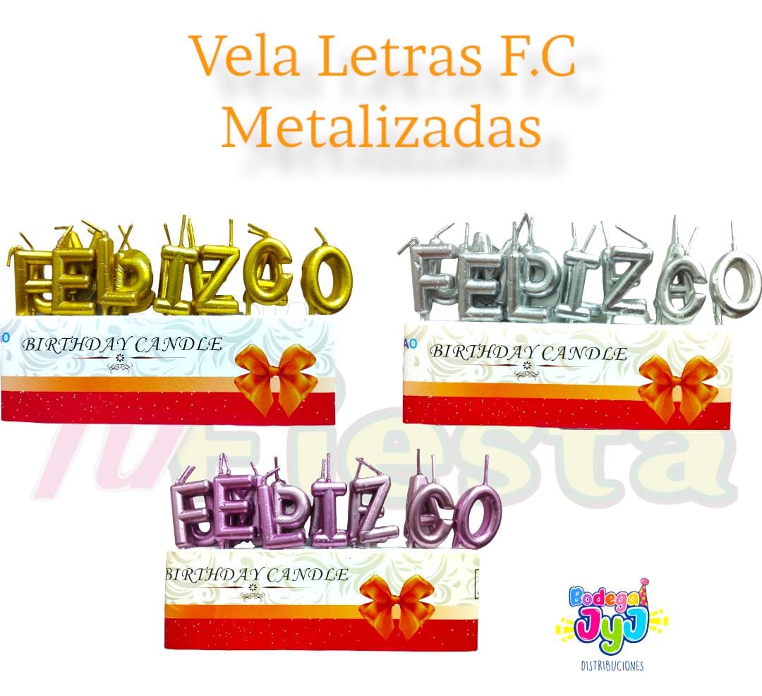 VELA LETRAS F.C METALIZADA