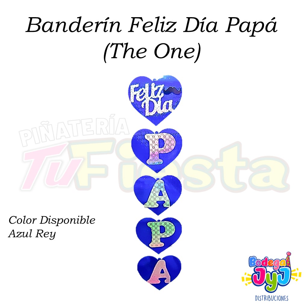 BANDERÍN FELIZ DÍA PAPÁ (THE ONE)