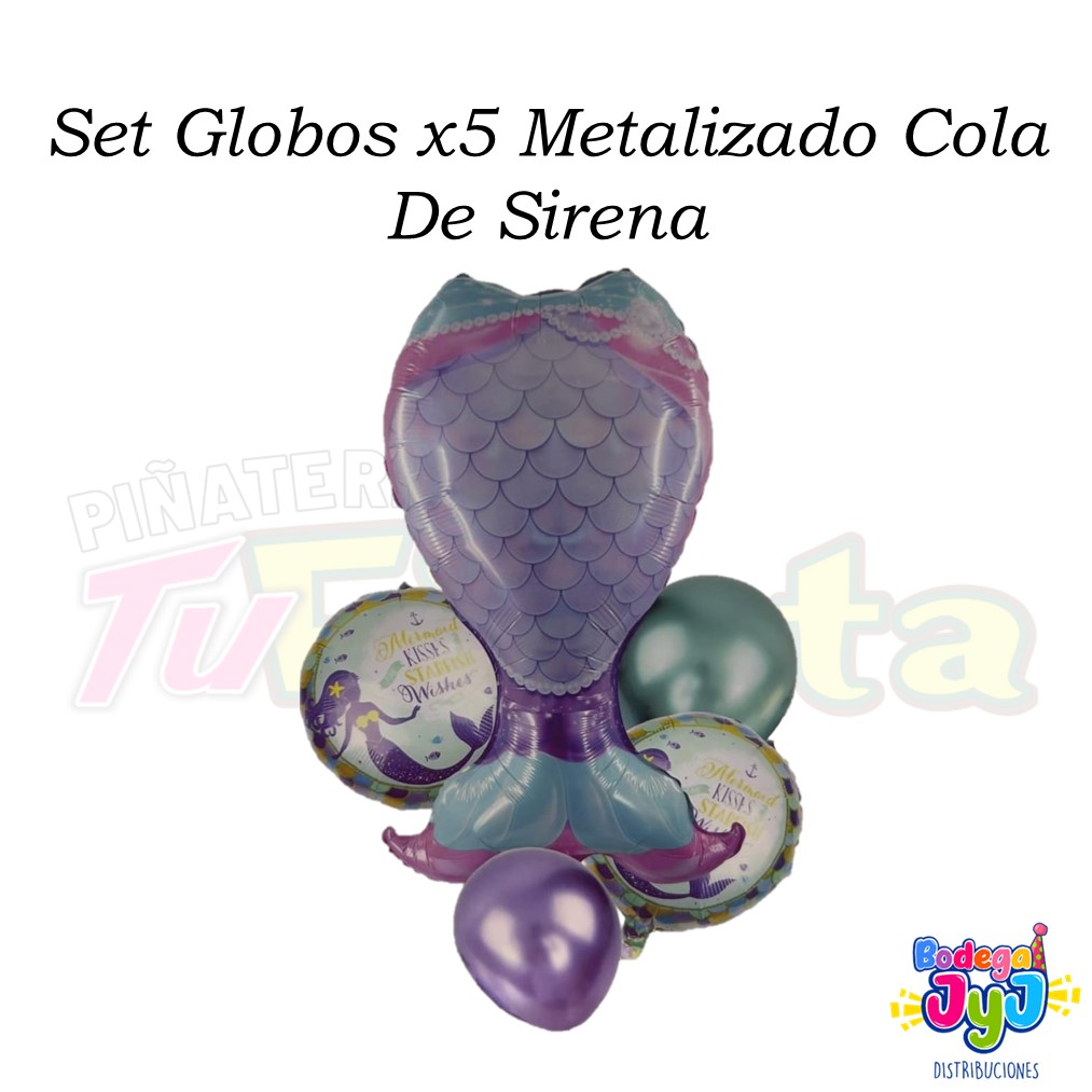 SET GLOBOS X5 METALIZADO COLA DE SIRENA