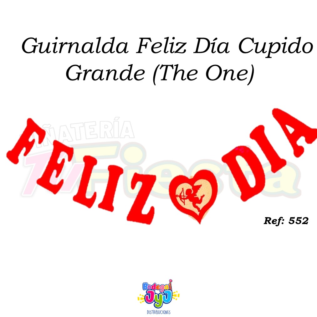 GUIRNALDA FELIZ DÍA CUPIDO GRANDE (THE ONE REF: 552)