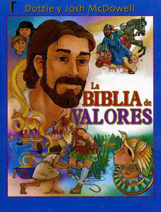 LA BIBLIA DE VALORES - JOSH MCDOWELL