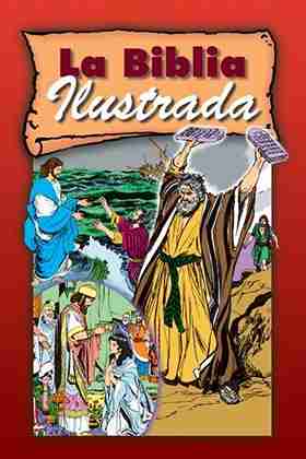 LA BIBLIA ILUSTRADA/ INFANTIL