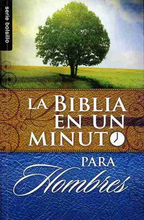 LA BIBLIA EN UN MINUTO PARA HOMBRES